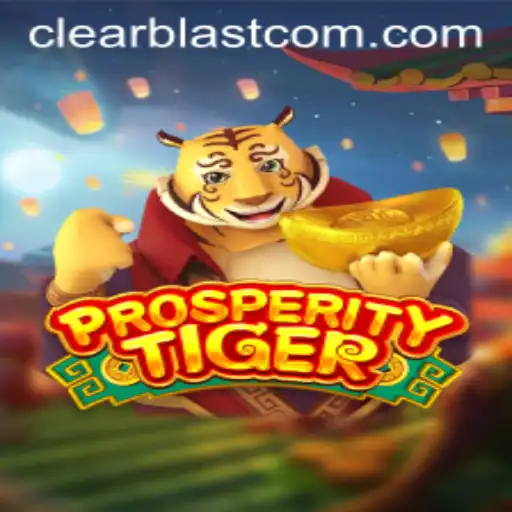 Discover the Exciting World of ProsperityTiger Featuring the Clear Blast Mechanic
